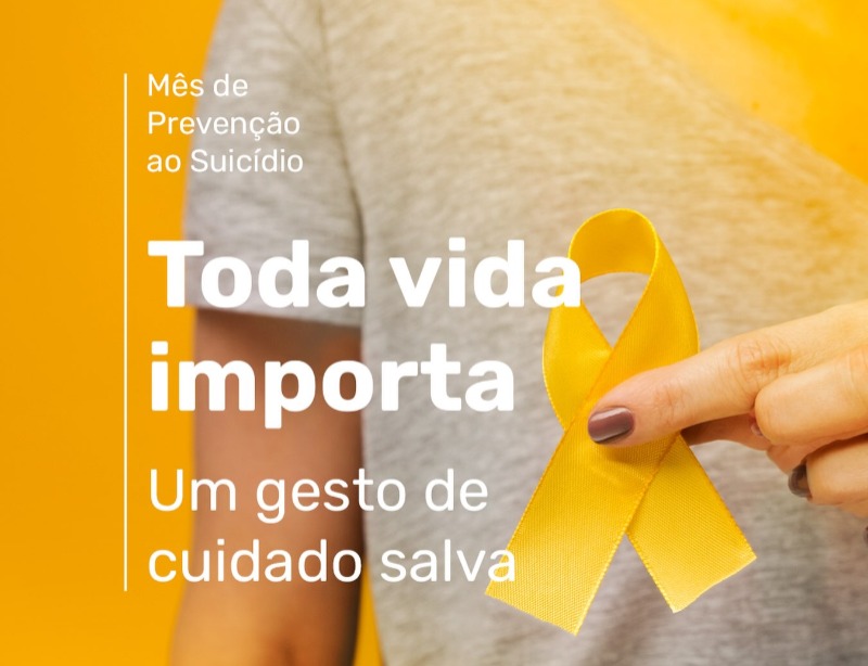 Setembro Amarelo: Riacho dos Cavalos divulga campanha de valoriza��o da vida