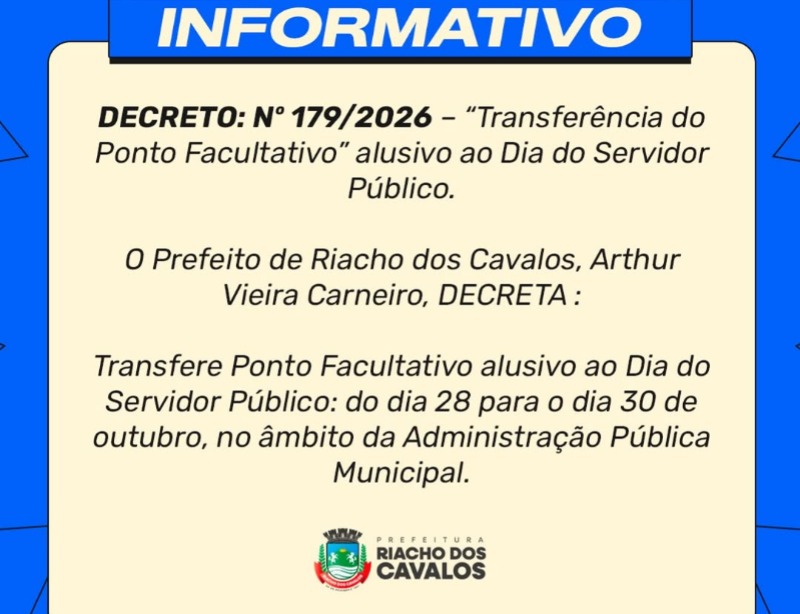 Prefeitura de Riacho dos Cavalos altera ponto facultativo do Dia do servidor p�blico para a pr�xima sexta-feira (30)